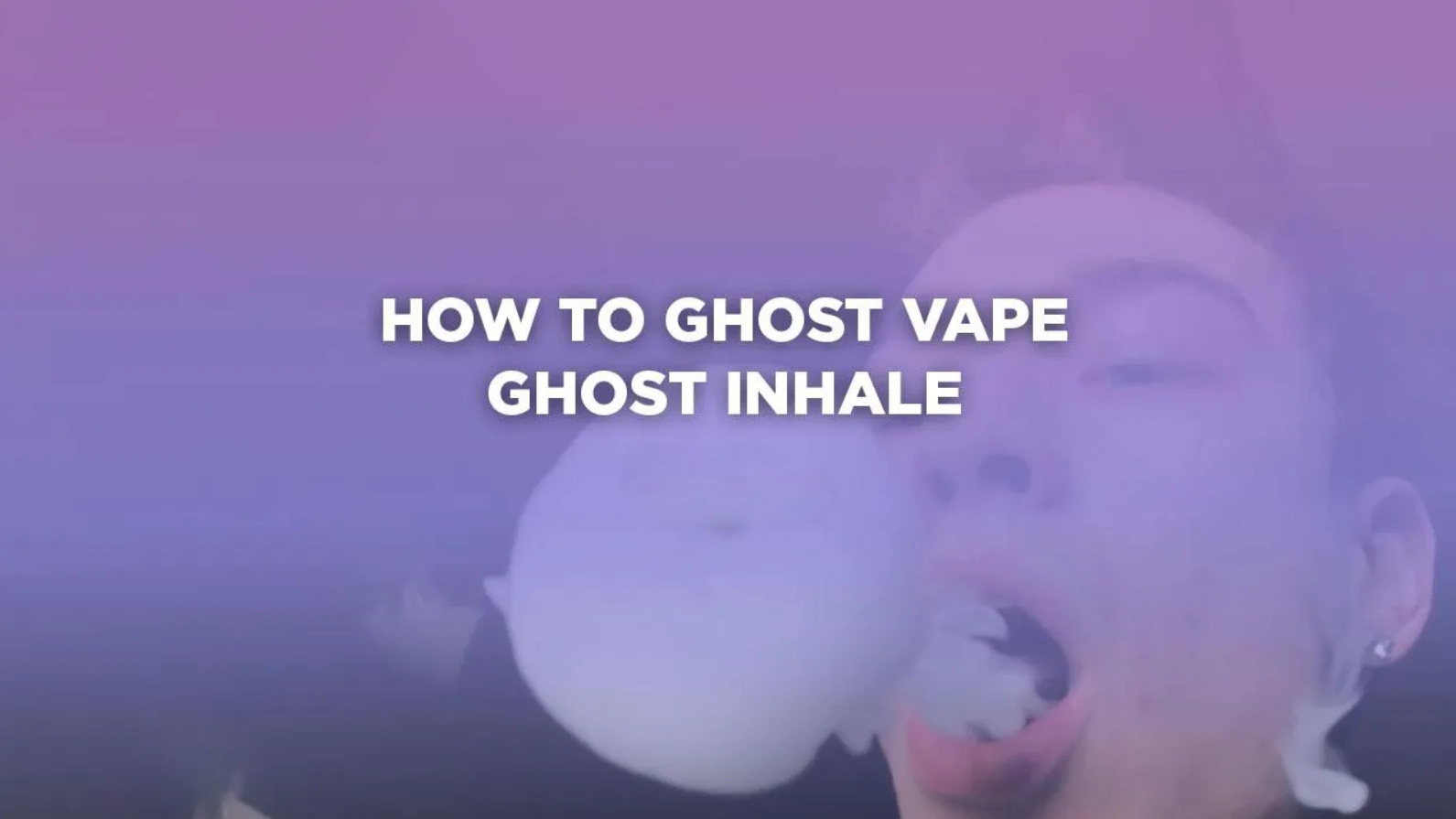 Beginner’s Must-Read: The Ultimate Ghost Vape Guide