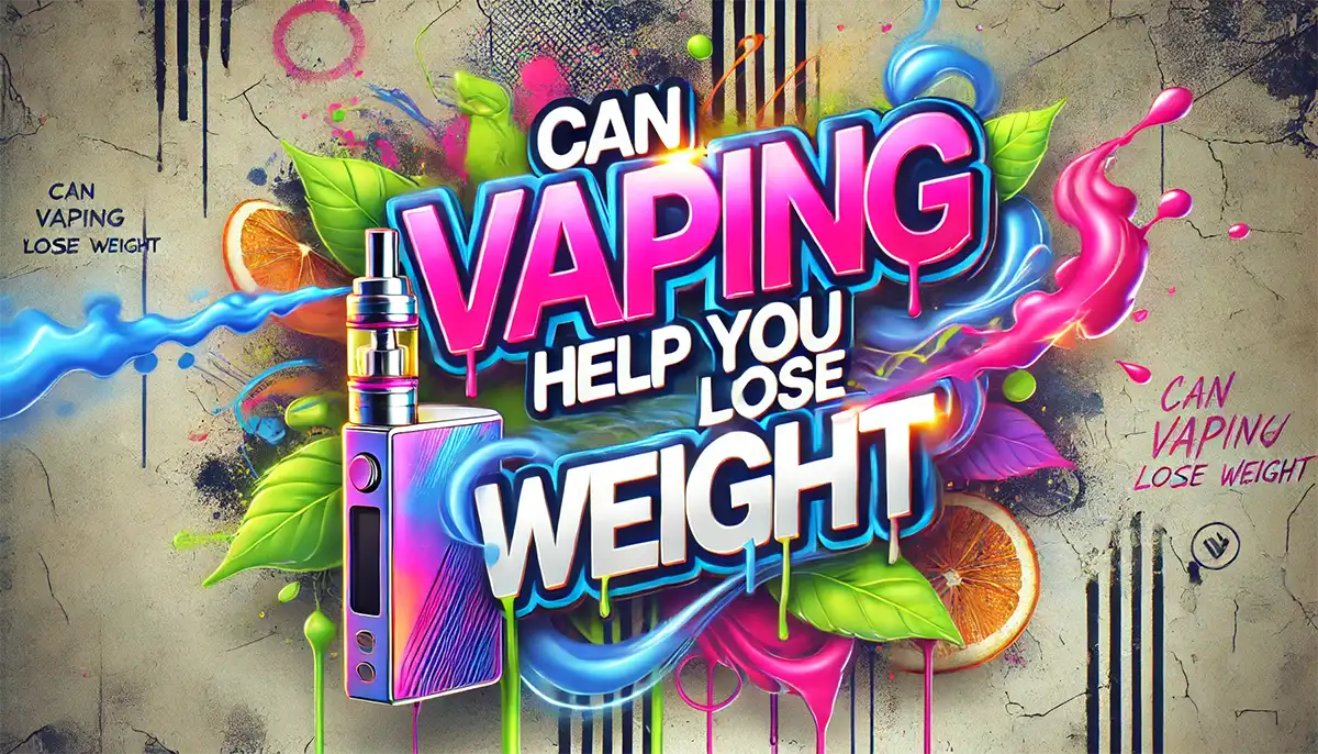Can Vaping Help You Lose Weight